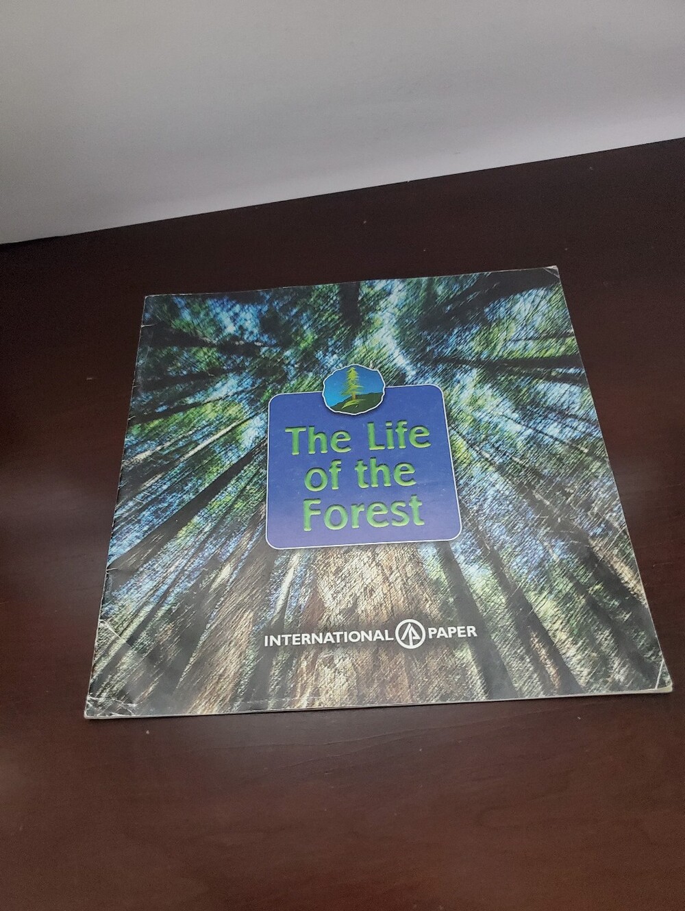 The Life of the Forest Paperback - International Paper - Preowned